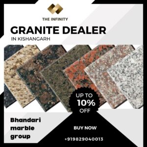 granite dealers in kishangarh